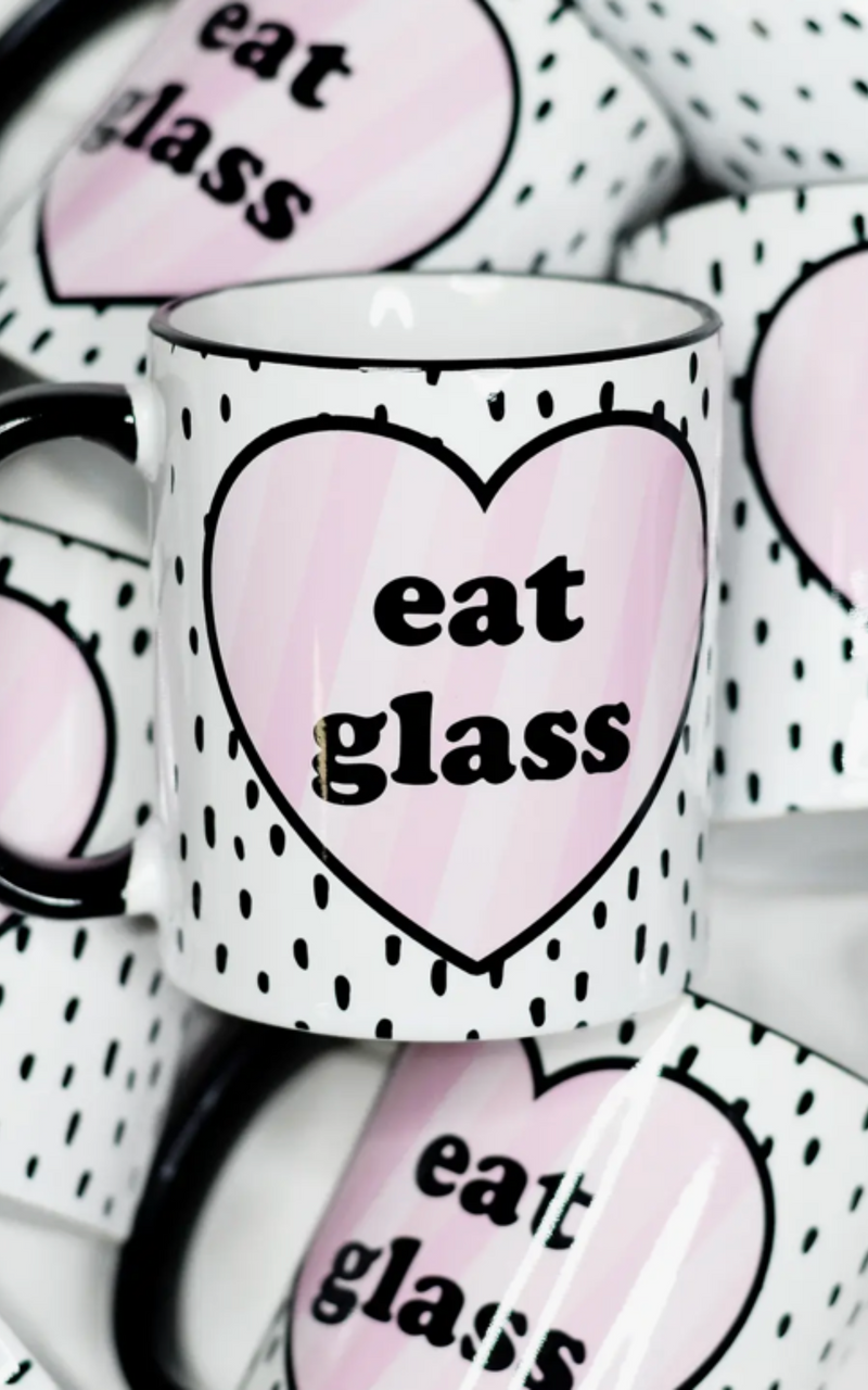 Eat Glass Valentine's Ceramic Mug