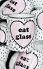 Eat Glass Valentine's Ceramic Mug