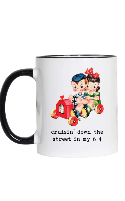 Crusin Down the Street Funny Coffee Mug