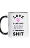 Love is Like a Fart Mug