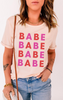 Pink BABE Letter Print Valentines Fashion T Shirt