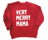Very Merry Mama Red Crewneck Sweatshirt*